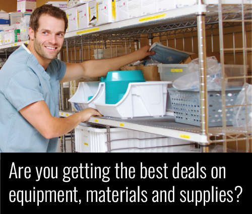 Are you getting the best deals on equipment, materials and supplies?